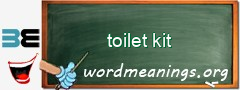 WordMeaning blackboard for toilet kit